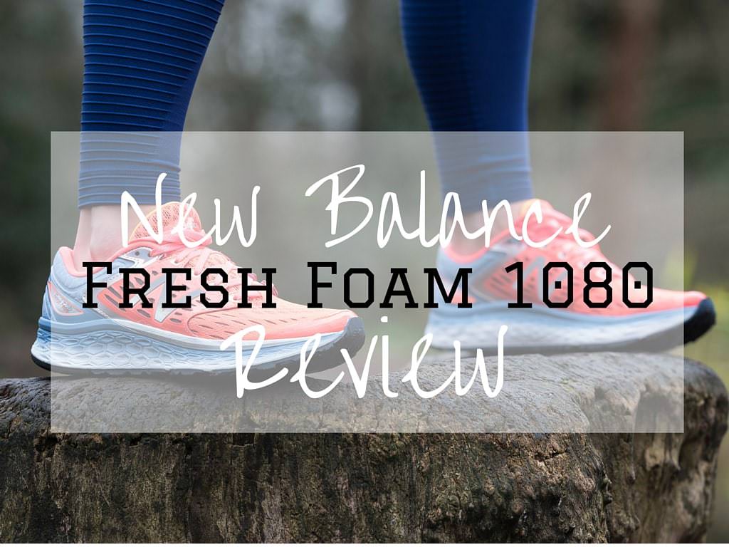 New Balance fresh foam 1080